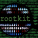 Come prevenire un attacco Rootkit prima che sia troppo tardi?